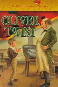 Oliver Twist (Ladybird Picture Classics)