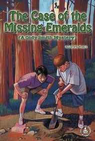 The Case of the Missing Emeralds (Cover-to-Cover Novels: Cody Smith Mysteries)