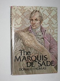 The Marquis de Sade