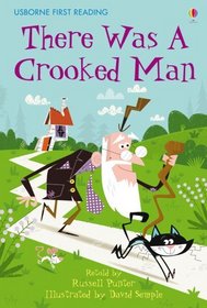 There Was a Crooked Man (First Reading)
