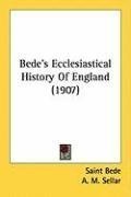 Bede's Ecclesiastical History Of England (1907)