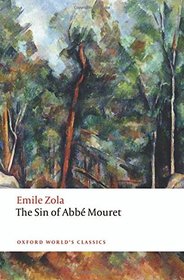 The Sin of Abbe Mouret (Oxford World's Classics)