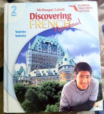 2 Blanc Discovering French Nouveau! (Florida Teacher's Edition)