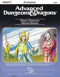 Player Character Record Sheets (Advanced Dungeons  Dragons/9028)