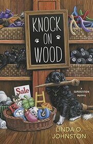 Knock on Wood (Superstition, Bk 2) (Large Print)