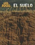 El Suelo (Las Rocas) (Spanish Edition)