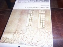 La condition humaine: Extraits (Univers des lettres Bordas) (French Edition)