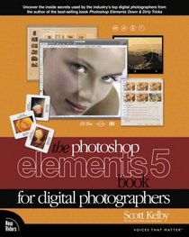 The Photoshop Elements 5 Book for Digital Photographers (VOICES)