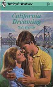 California Dreaming (Harlequin Romance, No 2673)