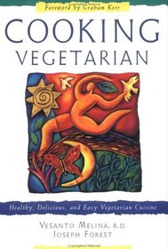 Cooking Vegetarian: Healthy, Delicious, and Easy Vegetarian Cuisine