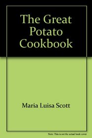 The great potato cookbook