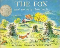 The Fox Went Out on a Chilly Night: An Old Song