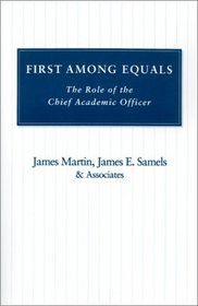 First Among Equals : The Role of the Chief Academic Officer