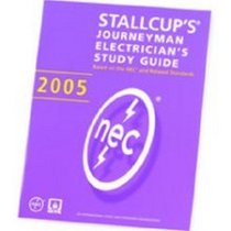 Stallcup's Journeyman Electrician's Study Guide, 2005