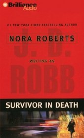 Survivor in Death (In Death, Bk 20) (Audio CD) (Abridged)