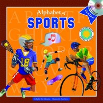 Alphabet of Sports - A Smithsonian Alphabet Book (with audiobook CD, easy-to-download audiobook, printable activities and poster) (Alphabet Books (Smithsonian))