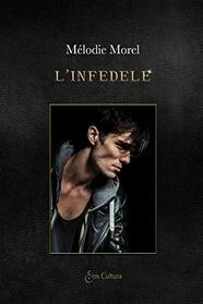 L'infedele (Italian Edition)