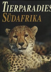 Tierparadies: Sudafrika (German Edition)