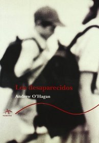 Desaparecidos, Los (Spanish Edition)