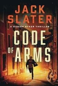 Code of Arms (Gideon Ryker)