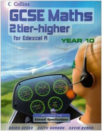 Higher Student Book: Year 10 (GCSE Maths for Edexcel Linear (A))