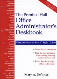 The Prentice Hall Office Administrator's Deskbook