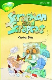 Oxford Reading Tree: Stage 12+: TreeTops: Scrapman and Scrapcat (Oxford Reading Tree)