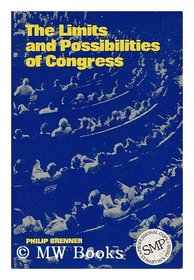 Limits and Possibilities of Congress
