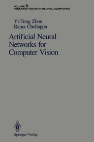 Artificial Neural Networks for Computer Vision (Research Notes in Neural Computing)