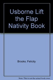 Usborne Lift the Flap Nativity Book