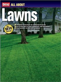 All About Lawns (Ortho's All About Gardening)