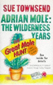 The Wilderness Years (aka The Lost Years) (Adrian Mole, Bk 4)