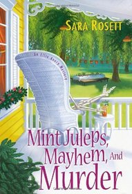 Mint Juleps, Mayhem, and Murder (Mom Zone, Bk 5)