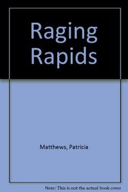 Raging Rapids