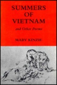 Summers of Vietnam and Other Poems