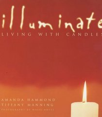 Illuminate: Living with Candles