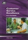 Customer Service Excellence: It's in the Details (Ami How-to Series)