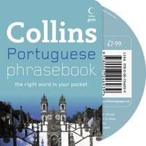 Collins Portuguese Phrasebook CD Pack: The Right Word in Your Pocket (Collins Gem)