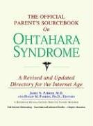The Official Parent's Sourcebook on Ohtahara Syndrome: Directory for the Internet Age