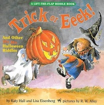 Trick or Eeek!: And Other Ha Ha Halloween Riddles (Lift-the-Flap Riddle Book)
