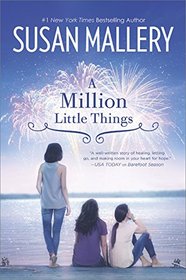 A Million Little Things (Mischief Bay, Bk 3)