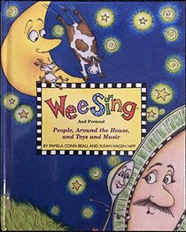 Wee Sing and Pretend: People, Around the House, and Toys and Music