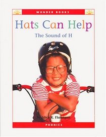 Hats Can Help: The Sound of H (Wonder Books (Chanhassen, Minn.).)