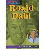 Roald Dahl: An Unauthorized Biography (Heinemann Profiles)