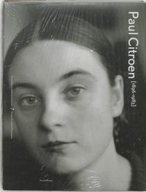 Paul Citroen 1896-1983 (Monographs on Dutch photographers)