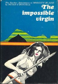 The Impossible Virgin (Modesty Blaise & Willie Garvin, Bk 5)