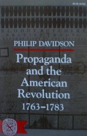 Davidson Propaganda and the American Revolution (The Norton library, N703)