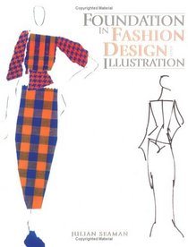 Foundation in Fashion Design and Illustration