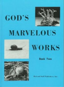 God's Marvelous Works Book Two