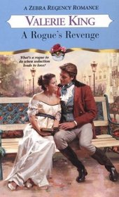 A Rogue's Revenge (Zebra Regency Romance)